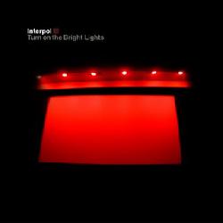 copertina INTERPOL Turn On The Bright Lights