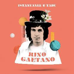 copertina GAETANO RINO Istantanee E Tabu' (2lp)