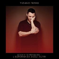 copertina FERRO TIZIANO Accetto Miracoli: L'esperienza Degli Altri (2cd)