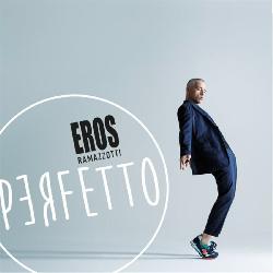 copertina RAMAZZOTTI EROS Perfetto