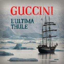 copertina GUCCINI FRANCESCO L'ultima Thule