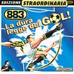 copertina 883 La Dura Legge Del Gol