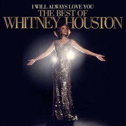copertina HOUSTON WHITNEY I Will Always Love You (the Best Of)