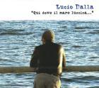 copertina DALLA LUCIO Qui Dove Il Mare Luccica (3cd)