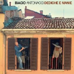 copertina ANTONACCI BIAGIO Dediche E Manie