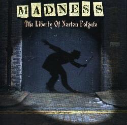 copertina MADNESS The Liberty Of North Folgate