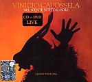 copertina CAPOSSELA VINICIO Nel Niente Sotto Il Sole (cd+dvd Live)