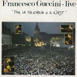 copertina GUCCINI FRANCESCO Fra La Via Emilia E Il West (2cd)