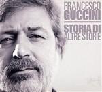 copertina GUCCINI FRANCESCO Storia Di Altre Storie  (2cd)