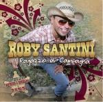 copertina SANTINI ROBY Il Ragazzo Di Campagna