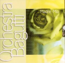 copertina ORCHESTRA BAGUTTI Madre Mia